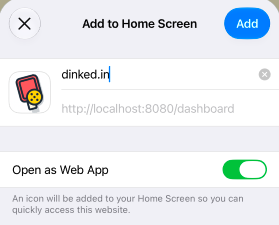 Add to Home Screen screen with the Add button and Open as Web App switch circled